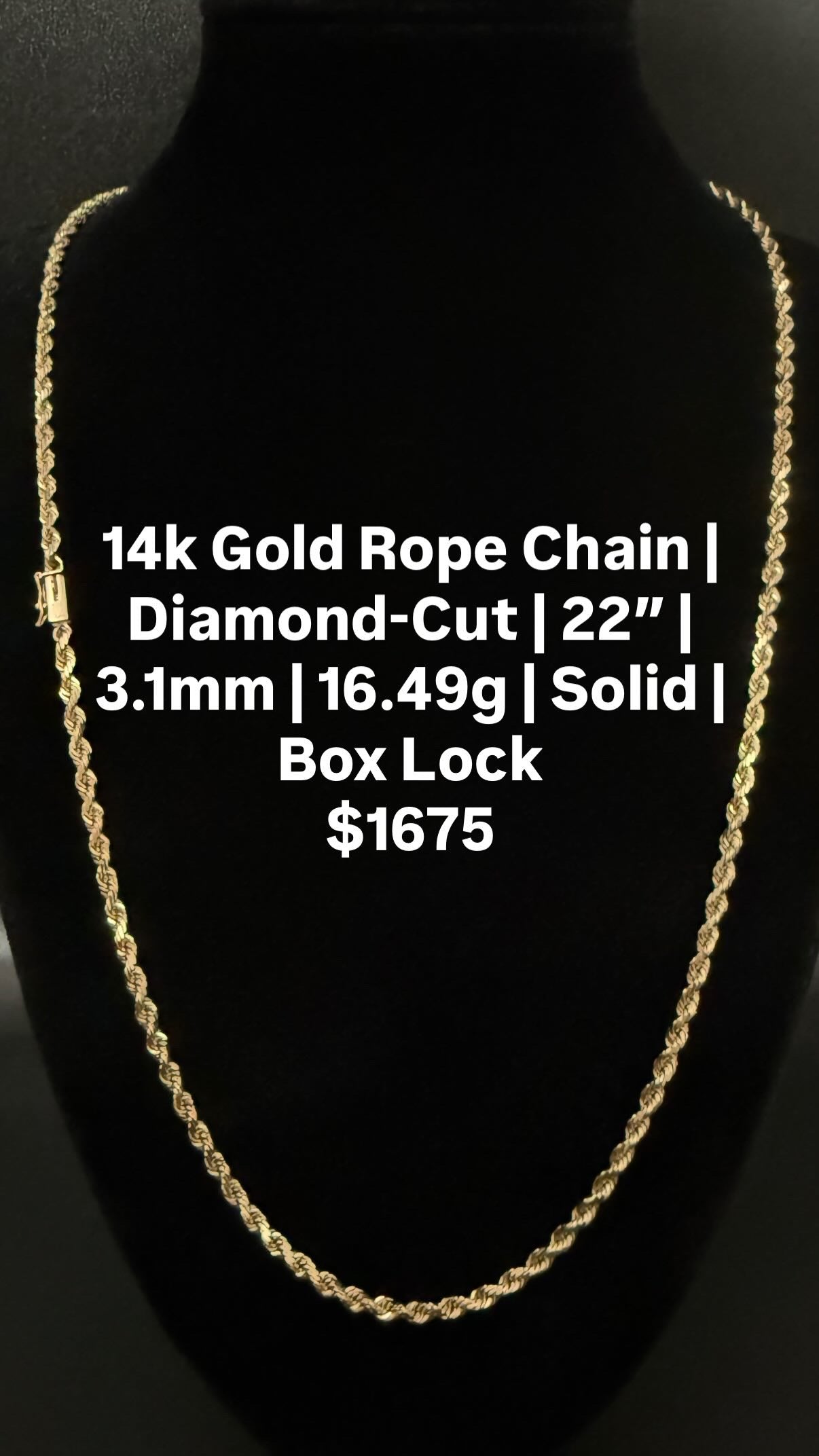 14k gold 22” rope chain 3.1mm 16.49g